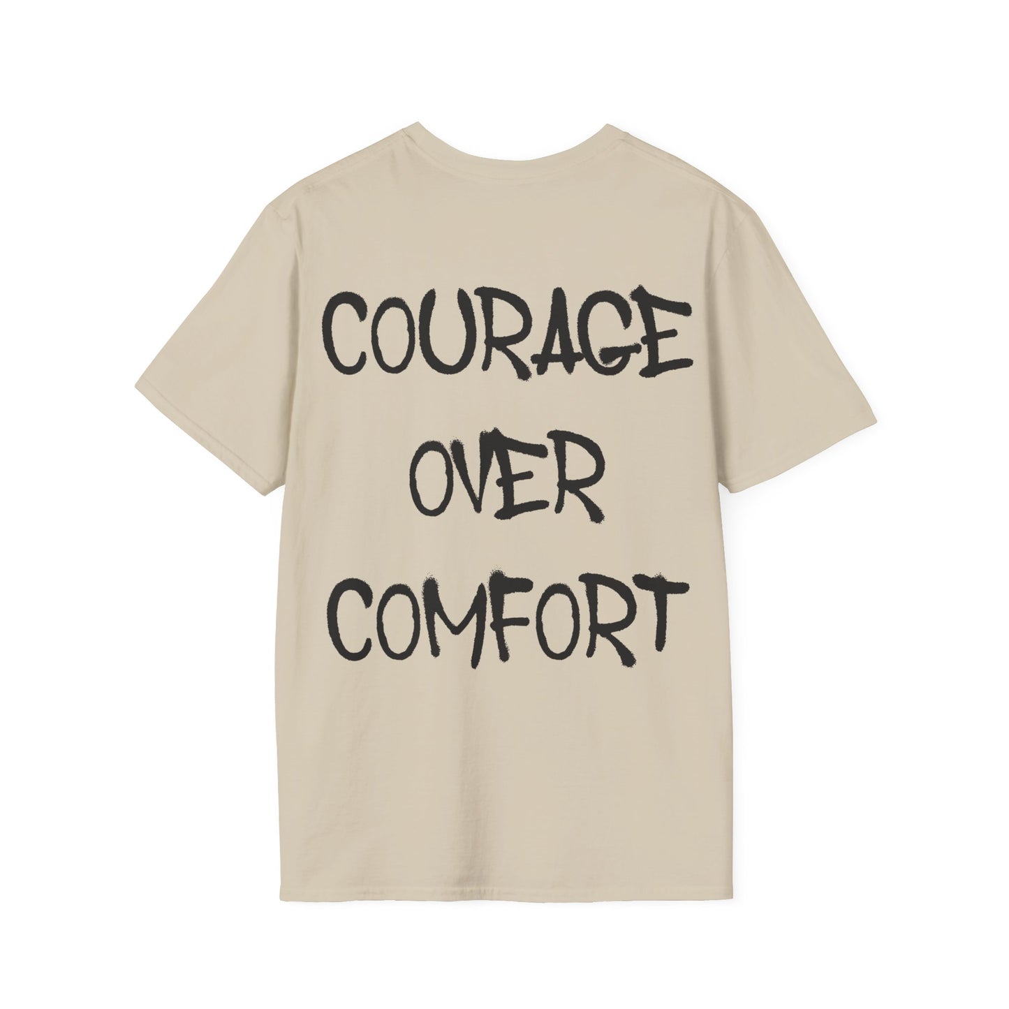 Courage Over Comfort