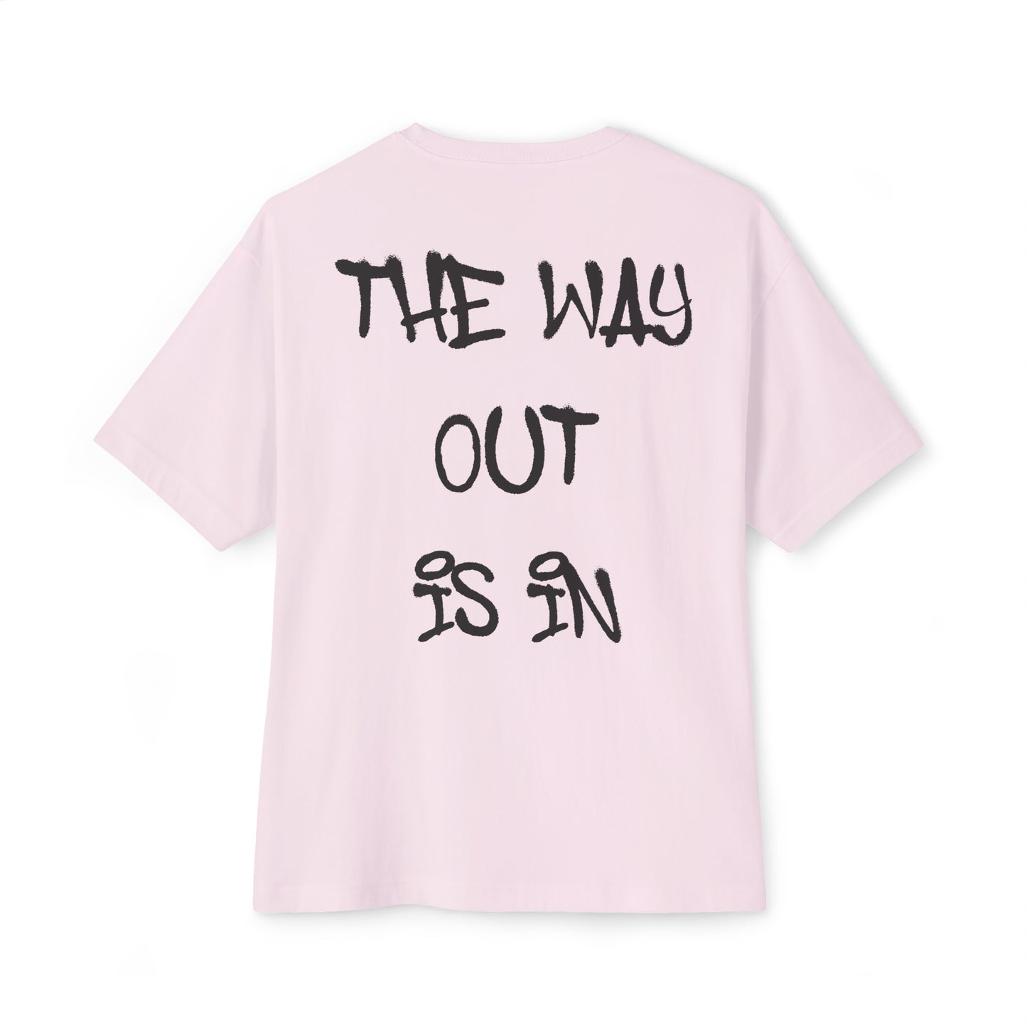 The Way Out Is In