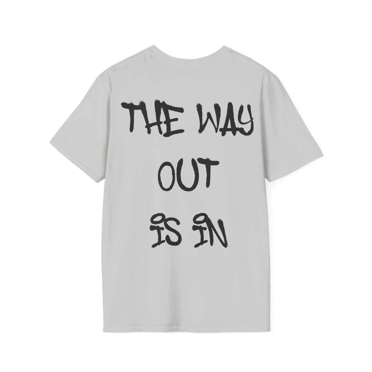 The Way Out Is In