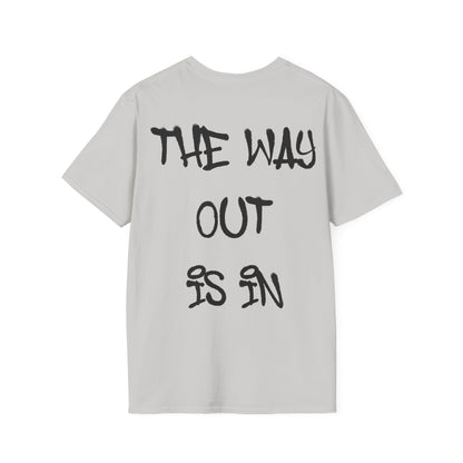 The Way Out Is In