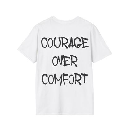 Courage Over Comfort