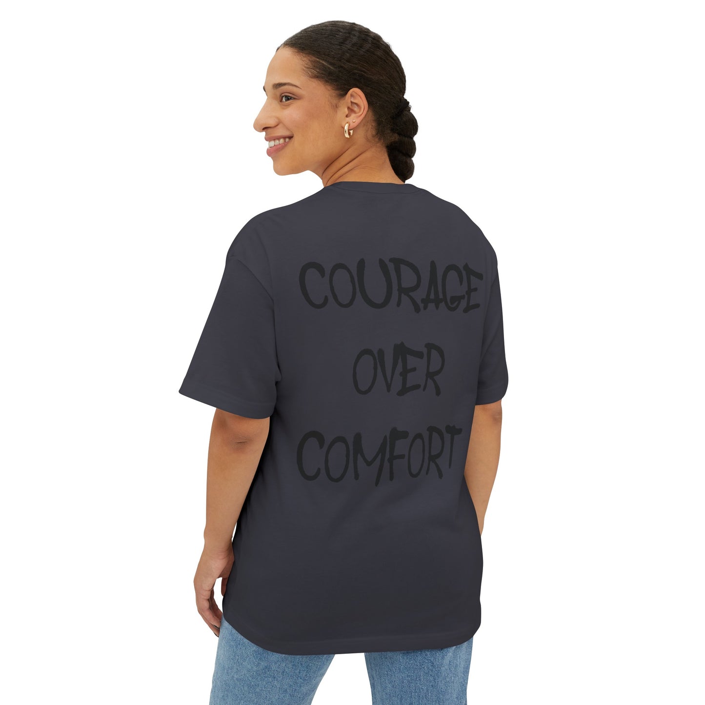 Courage Over Comfort