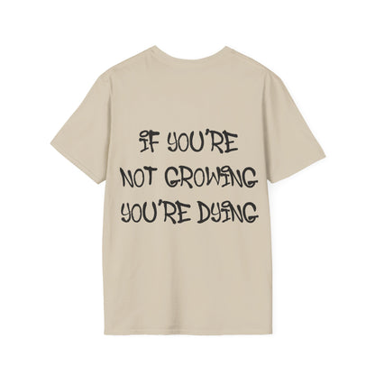 If You're Not Growing You're Dying