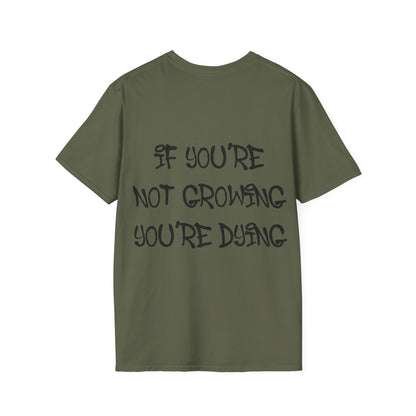 If You're Not Growing You're Dying