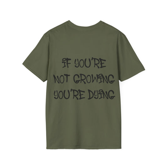If You're Not Growing You're Dying