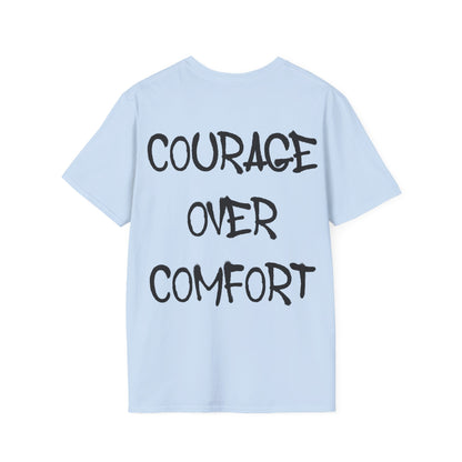 Courage Over Comfort