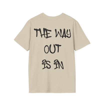 The Way Out Is In