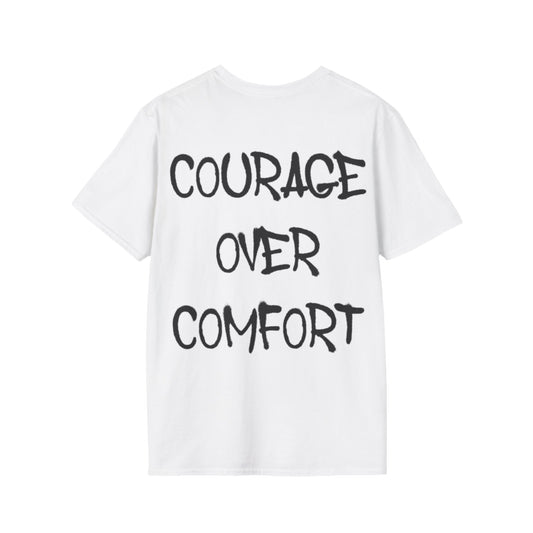 Courage Over Comfort